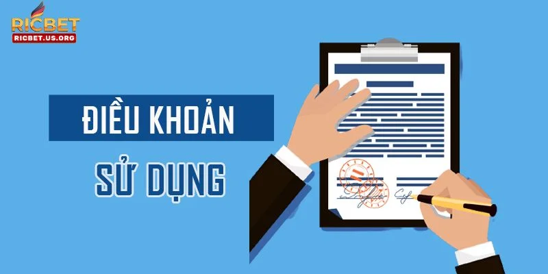 Điều Khoản Sử Dụng RICBET 1 Thông tin về điều khoản là nội dung quan trọng mà hội viên cần quan tâm.
